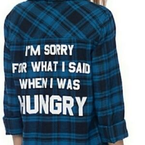 Jac Vanek Graphic Flannel Button-up Sorry For What I Said When I Was Hungry